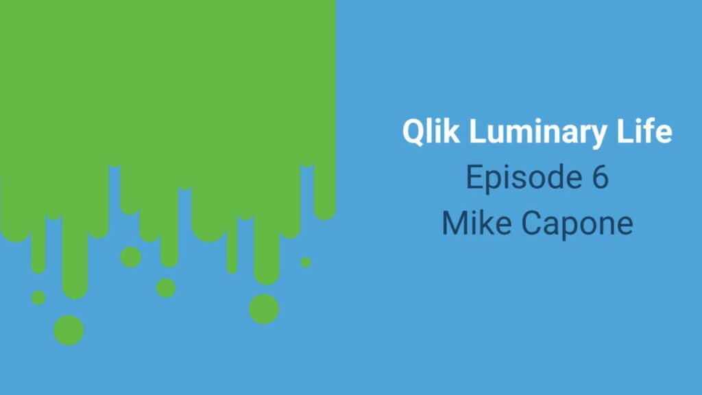 Mike Capone, CEO of Qlik, Qlik Sense